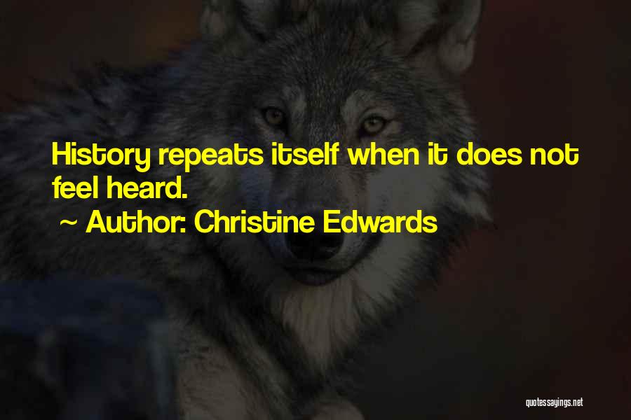 Heard Quotes By Christine Edwards