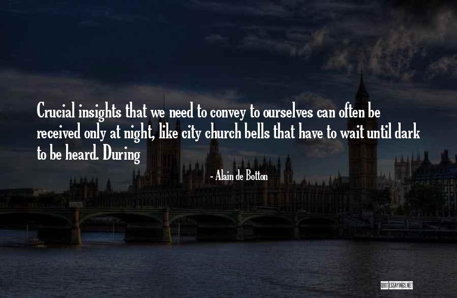 Heard The Bells Quotes By Alain De Botton Heard The Bells Quotes By Alain De Botton