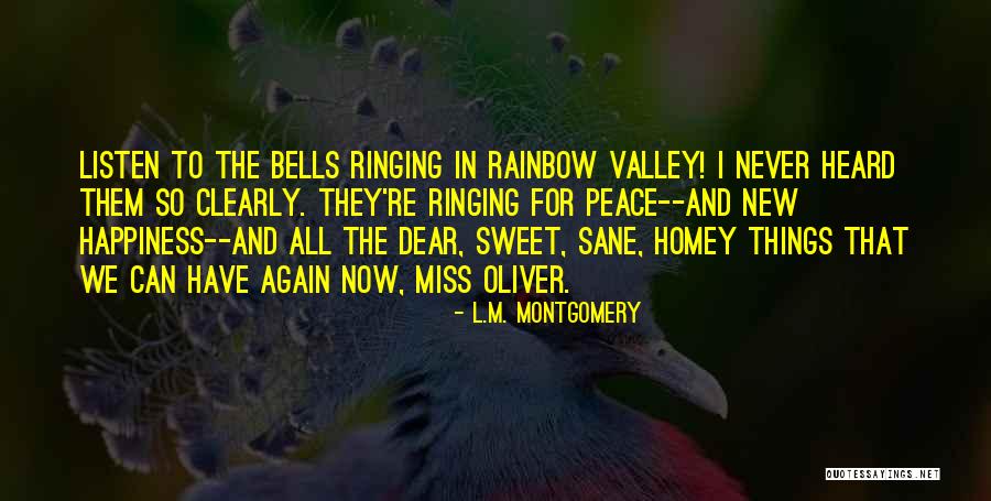 Heard The Bells Quotes By L.M. Montgomery Heard The Bells Quotes By L.M. Montgomery