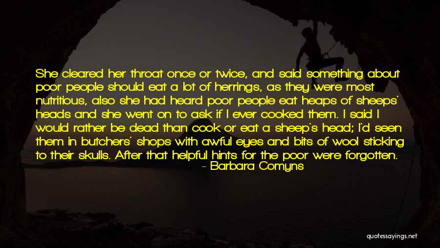 Heard The Sheep Quotes By Barbara Comyns Heard The Sheep Quotes By Barbara Comyns