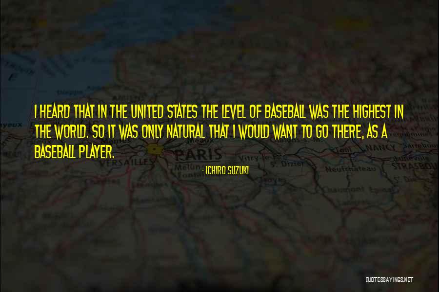 Heard The World Quotes By Ichiro Suzuki Heard The World Quotes By Ichiro Suzuki