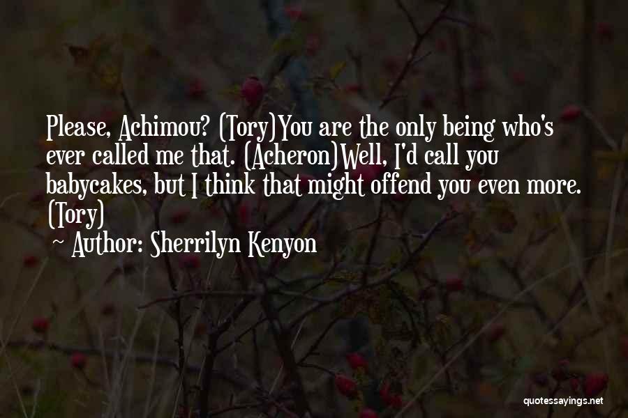 Hearing Aid Inspirational Quotes By Sherrilyn Kenyon