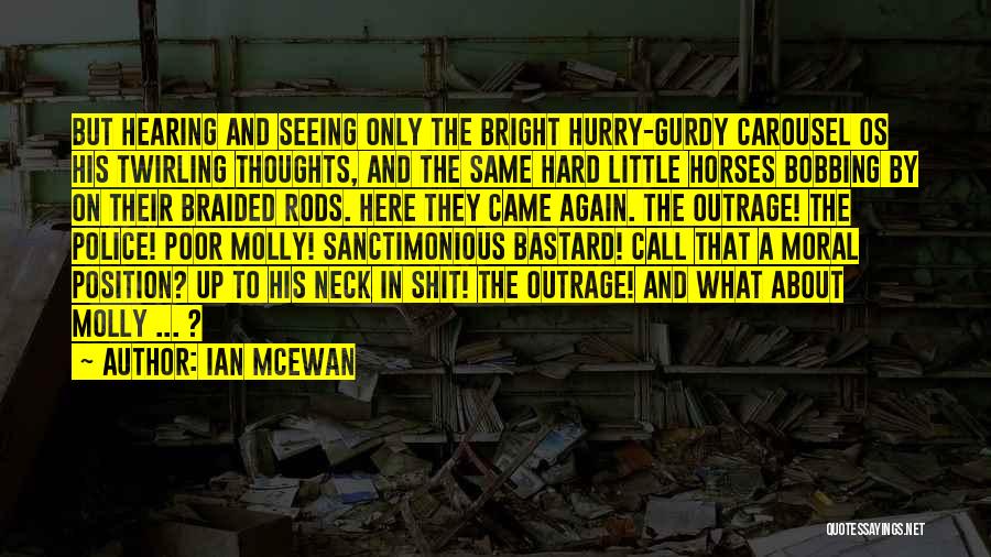 Hearing And Seeing Quotes By Ian McEwan