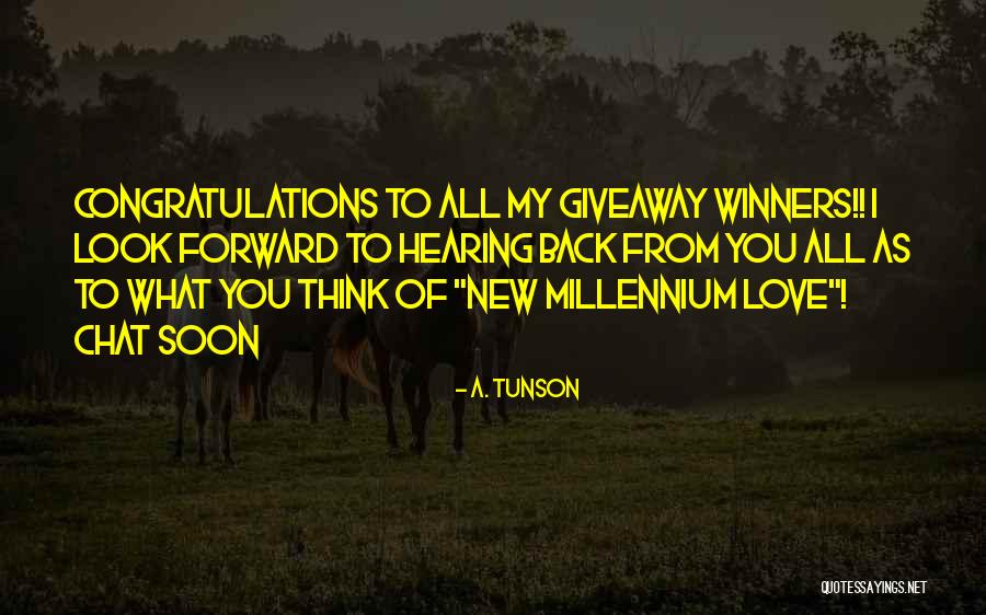 Hearing From You Quotes By A. Tunson Hearing From You Quotes By A. Tunson