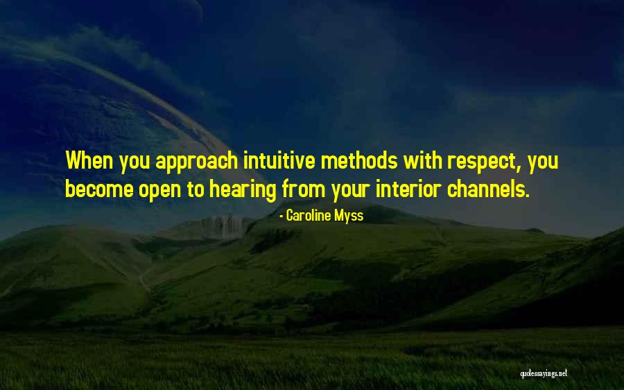 Hearing From You Quotes By Caroline Myss Hearing From You Quotes By Caroline Myss