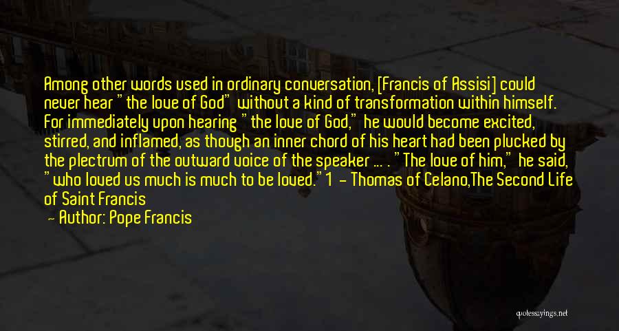 Hearing God Voice Quotes By Pope Francis
