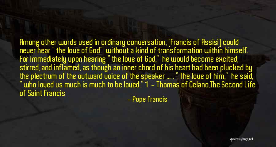 Hearing God Voice Quotes By Pope Francis