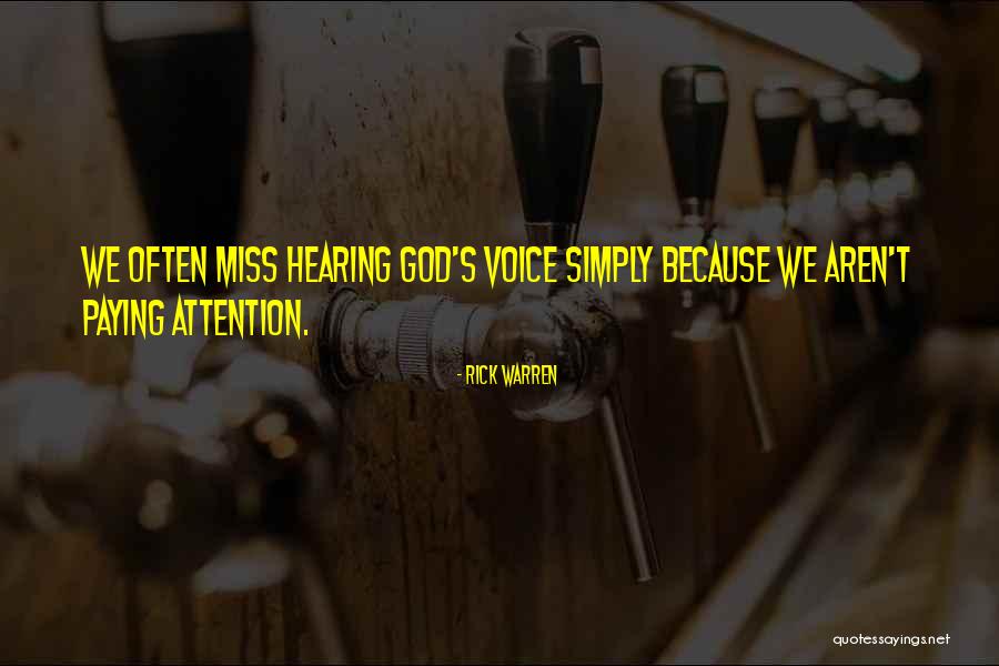 Hearing God Voice Quotes By Rick Warren