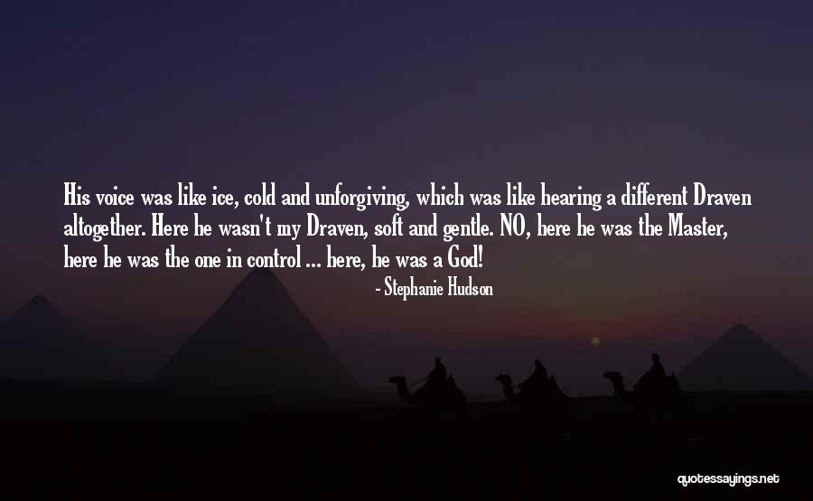 Hearing God Voice Quotes By Stephanie Hudson Hearing God Voice Quotes By Stephanie Hudson