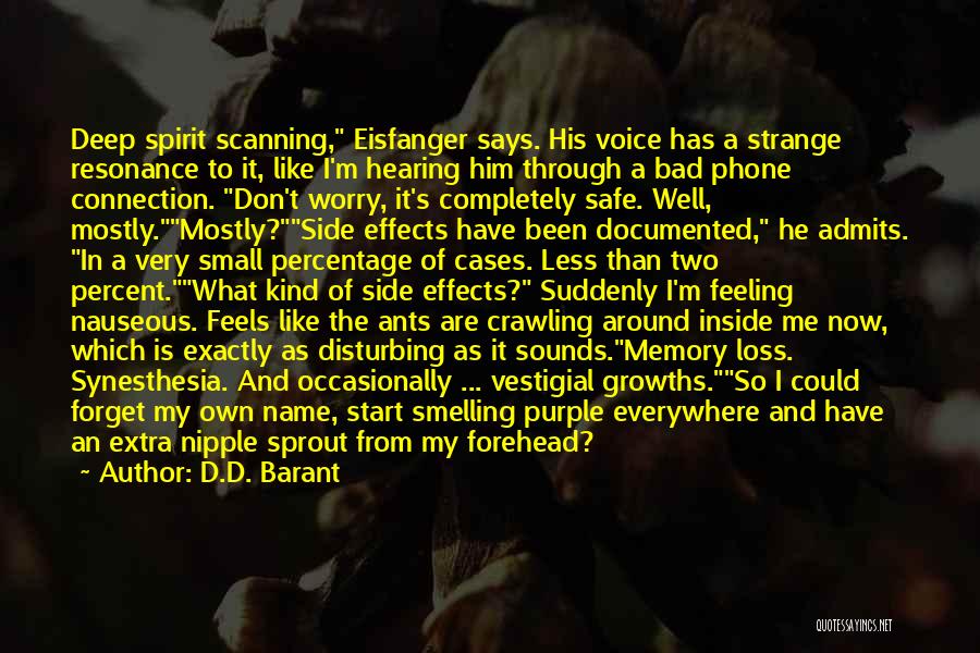 Hearing His Voice Quotes By D.D. Barant