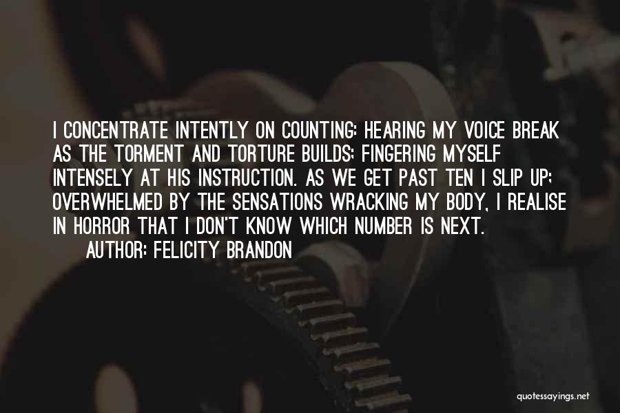 Hearing His Voice Quotes By Felicity Brandon