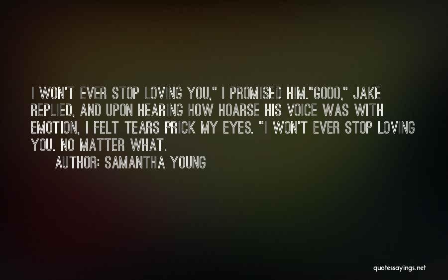 Hearing His Voice Quotes By Samantha Young