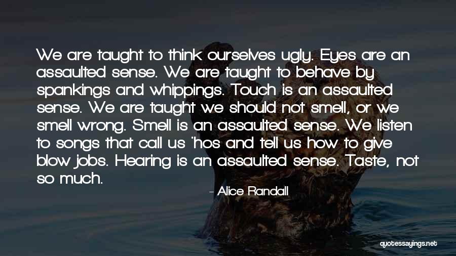 Hearing Music Quotes By Alice Randall