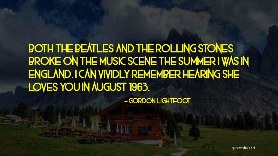 Hearing Music Quotes By Gordon Lightfoot