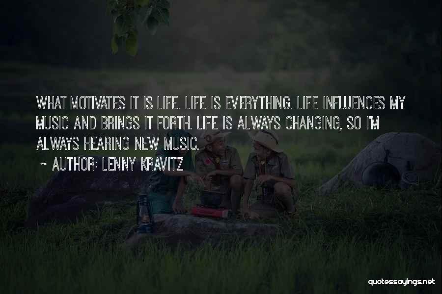 Hearing Music Quotes By Lenny Kravitz Hearing Music Quotes By Lenny Kravitz