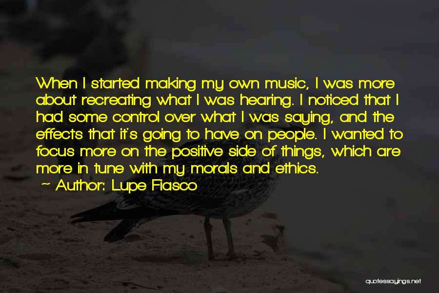 Hearing Music Quotes By Lupe Fiasco