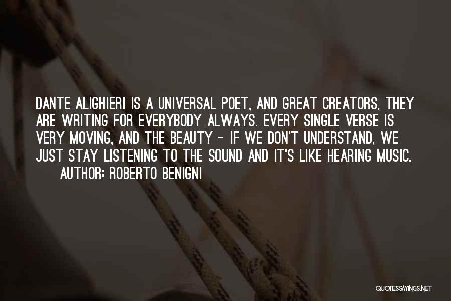 Hearing Music Quotes By Roberto Benigni Hearing Music Quotes By Roberto Benigni