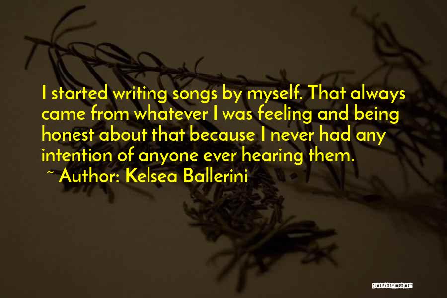 Hearing Songs Quotes By Kelsea Ballerini