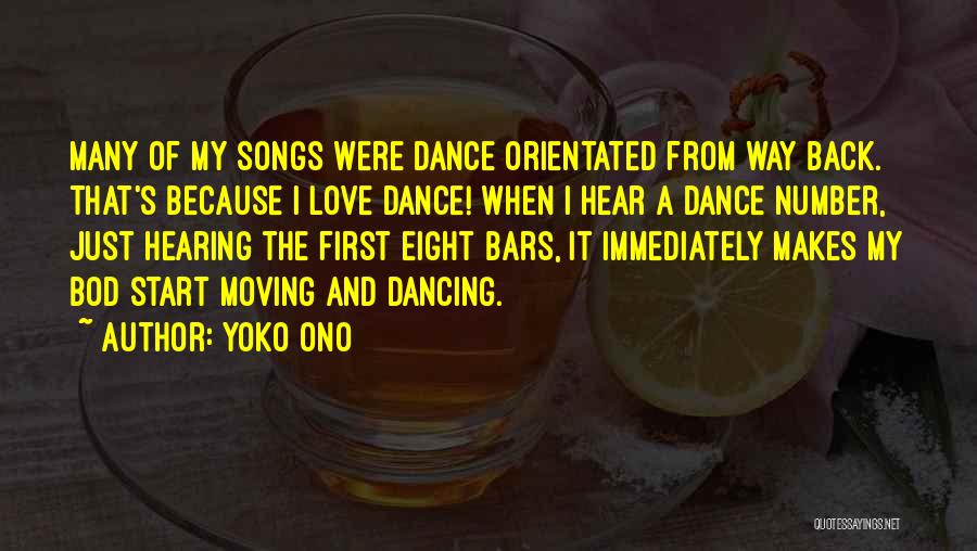 Hearing Songs Quotes By Yoko Ono