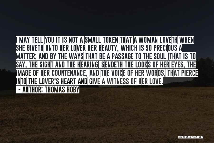 Hearing The Words I Love You Quotes By Thomas Hoby