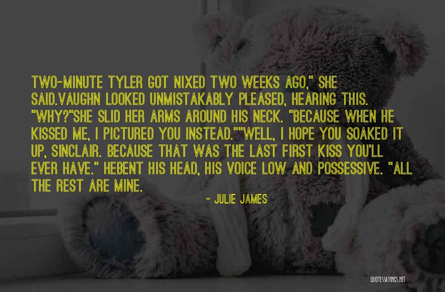 Hearing Your Own Voice Quotes By Julie James Hearing Your Own Voice Quotes By Julie James