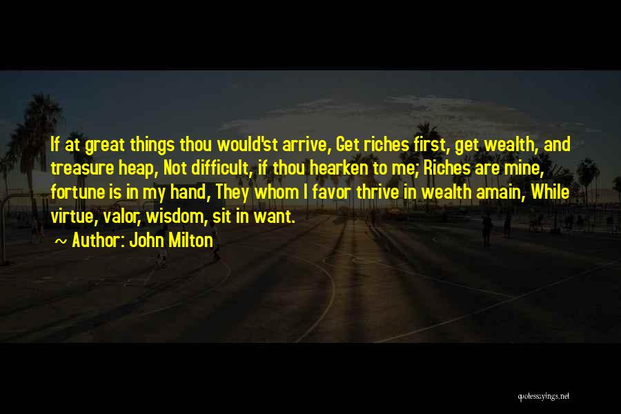 Hearken Quotes By John Milton
