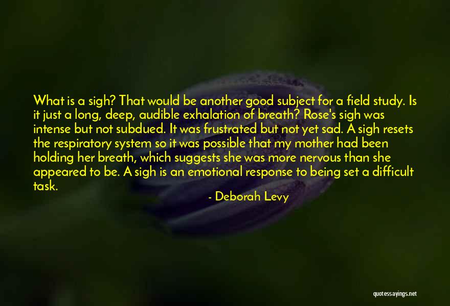 Hearle Art Quotes By Deborah Levy Hearle Art Quotes By Deborah Levy