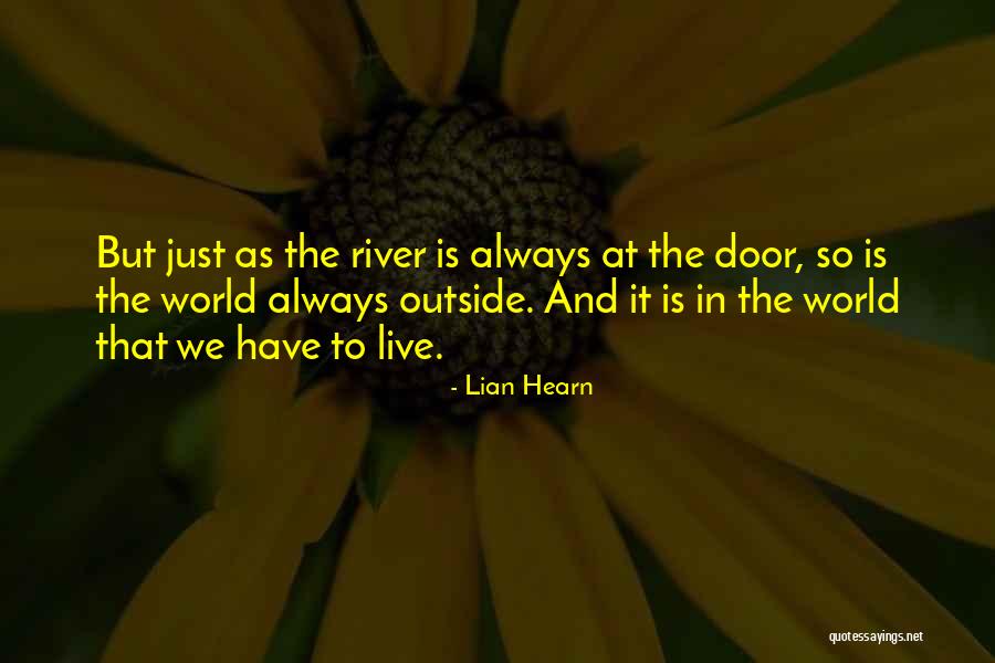 Hearn Quotes By Lian Hearn Hearn Quotes By Lian Hearn