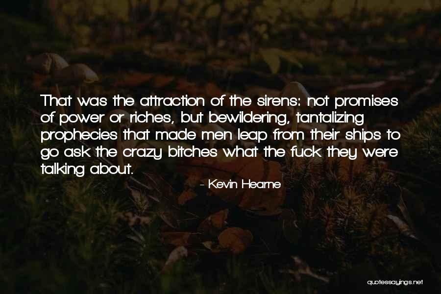 Hearne Quotes By Kevin Hearne Hearne Quotes By Kevin Hearne