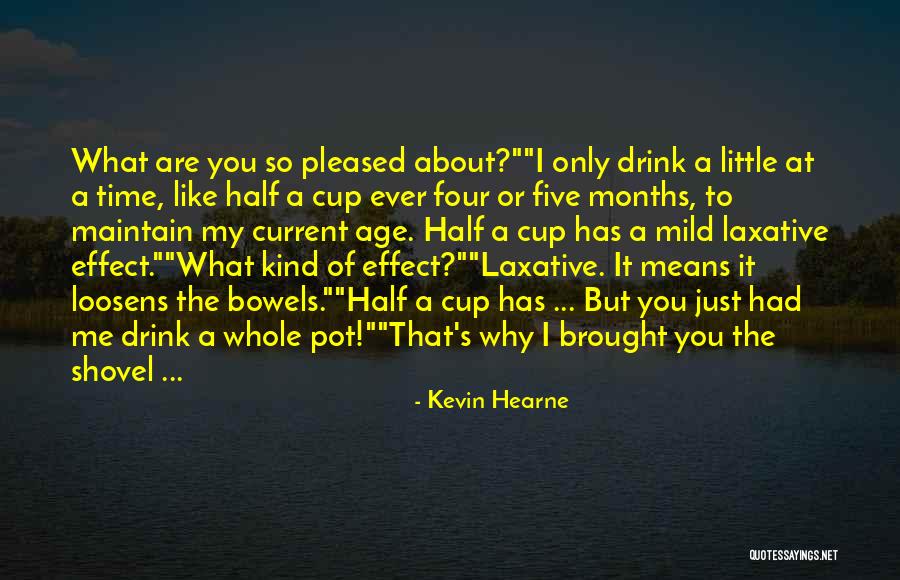 Hearne Quotes By Kevin Hearne Hearne Quotes By Kevin Hearne