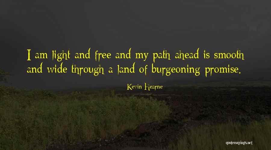 Hearne Quotes By Kevin Hearne Hearne Quotes By Kevin Hearne