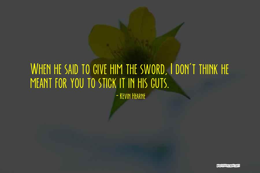 Hearne Quotes By Kevin Hearne Hearne Quotes By Kevin Hearne