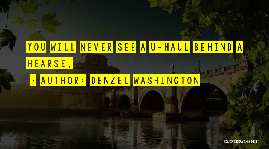 Hearse Quotes By Denzel Washington