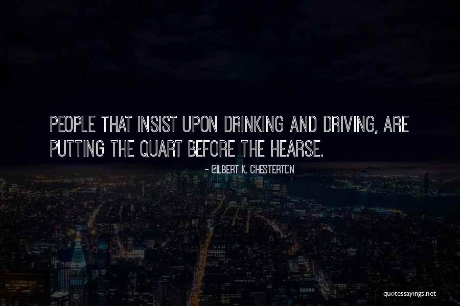 Hearse Quotes By Gilbert K. Chesterton