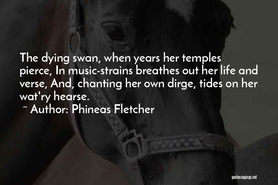 Hearse Quotes By Phineas Fletcher