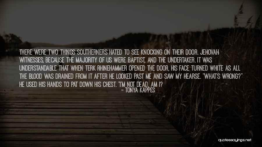 Hearse Quotes By Tonya Kappes