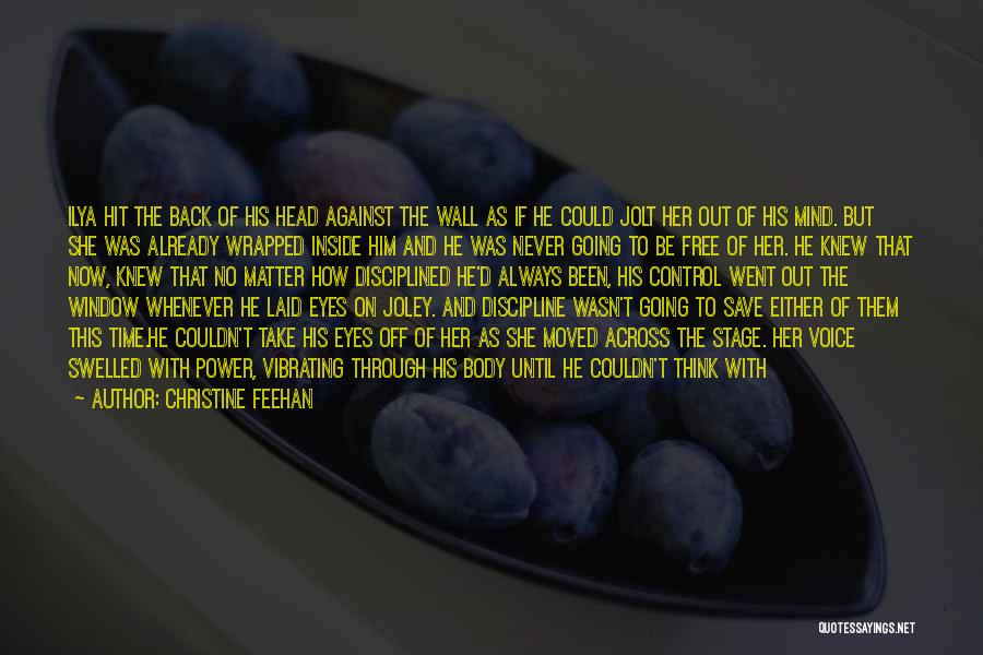 Heart Ached Quotes By Christine Feehan