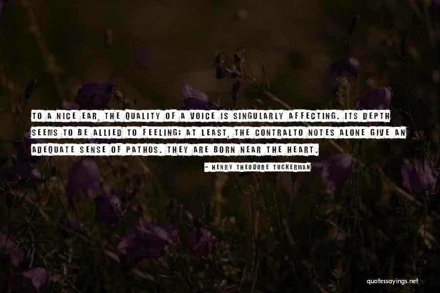 Heart Affecting Quotes By Henry Theodore Tuckerman Heart Affecting Quotes By Henry Theodore Tuckerman
