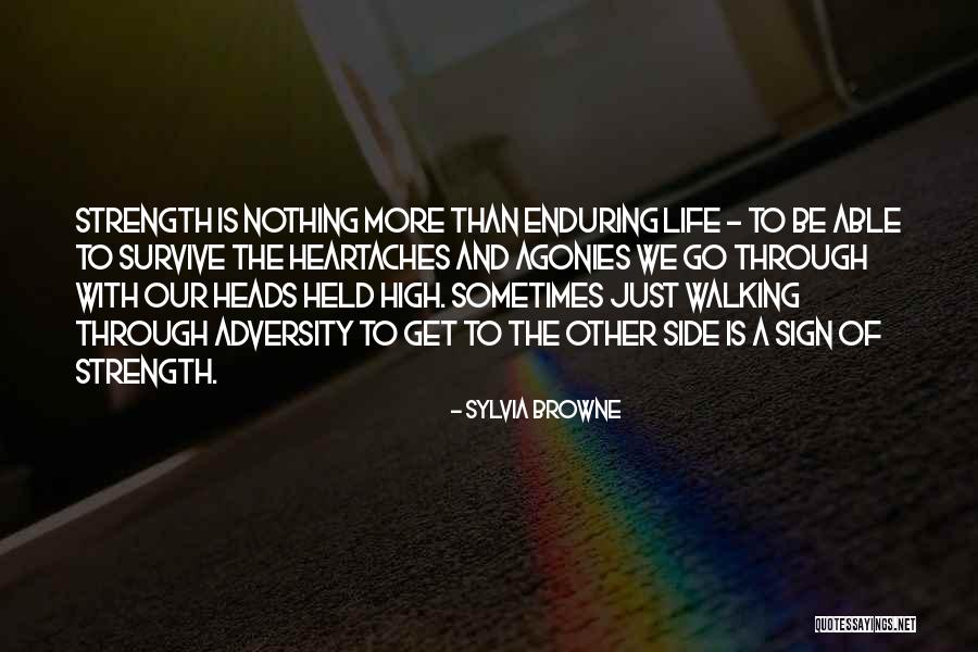Heart Agony Quotes By Sylvia Browne Heart Agony Quotes By Sylvia Browne