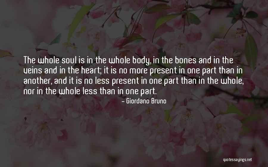 Heart And Body Quotes By Giordano Bruno Heart And Body Quotes By Giordano Bruno