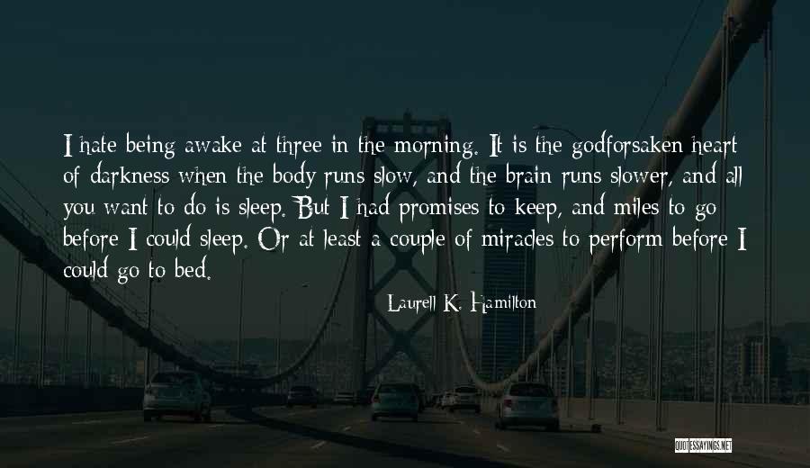 Heart And Body Quotes By Laurell K. Hamilton Heart And Body Quotes By Laurell K. Hamilton