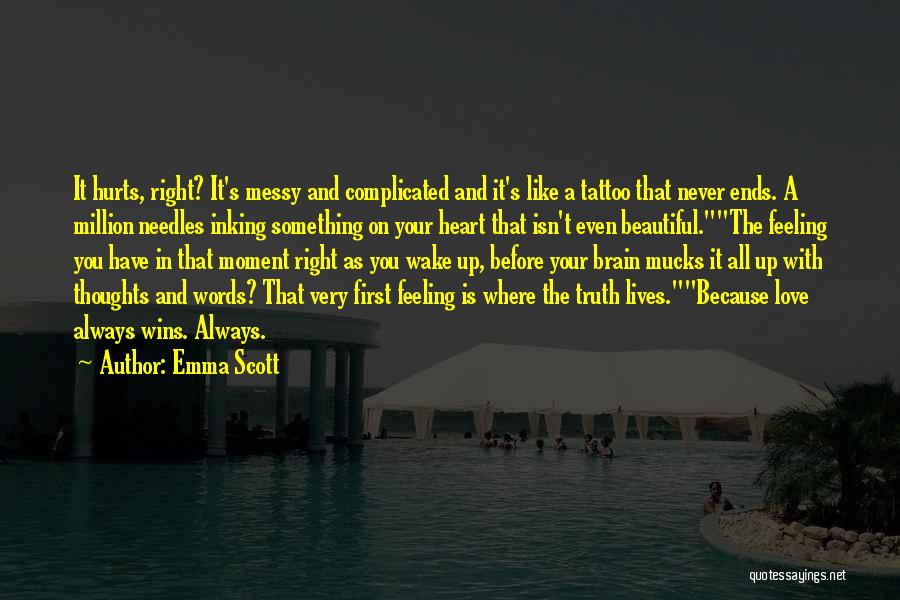 Heart And Brain Love Quotes By Emma Scott