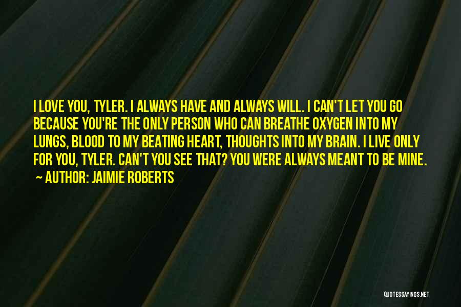 Heart And Brain Love Quotes By Jaimie Roberts