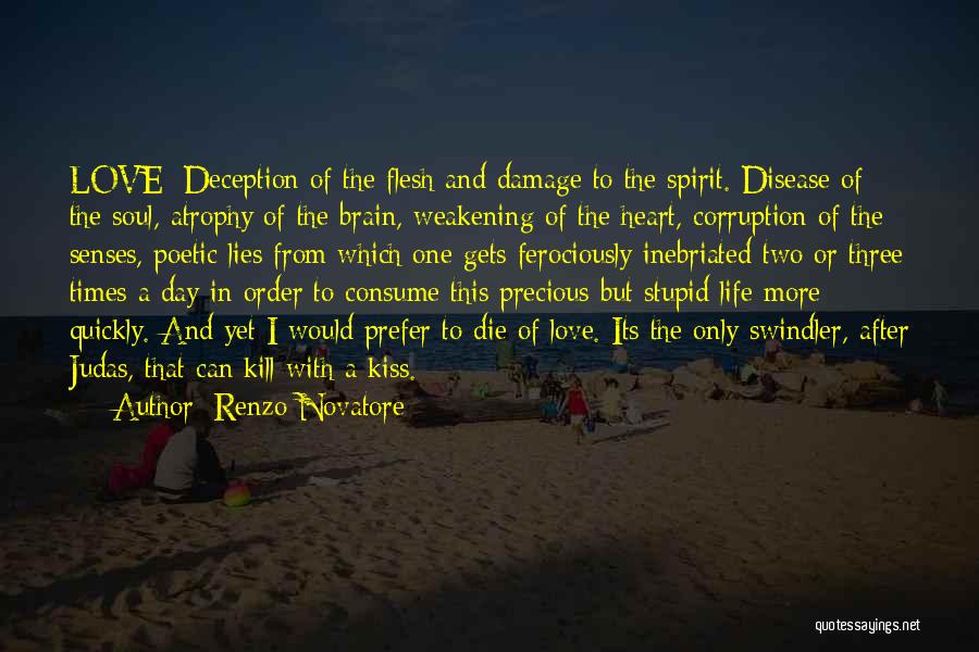 Heart And Brain Love Quotes By Renzo Novatore