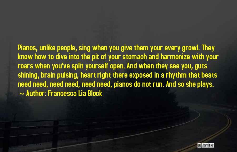 Heart And Brain Quotes By Francesca Lia Block