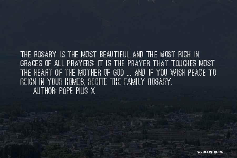 Heart And Family Quotes By Pope Pius X