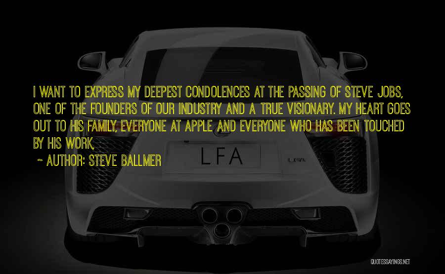Heart And Family Quotes By Steve Ballmer