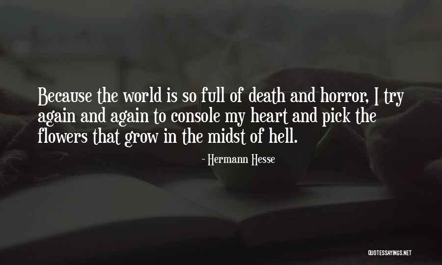 Heart And Flowers Quotes By Hermann Hesse