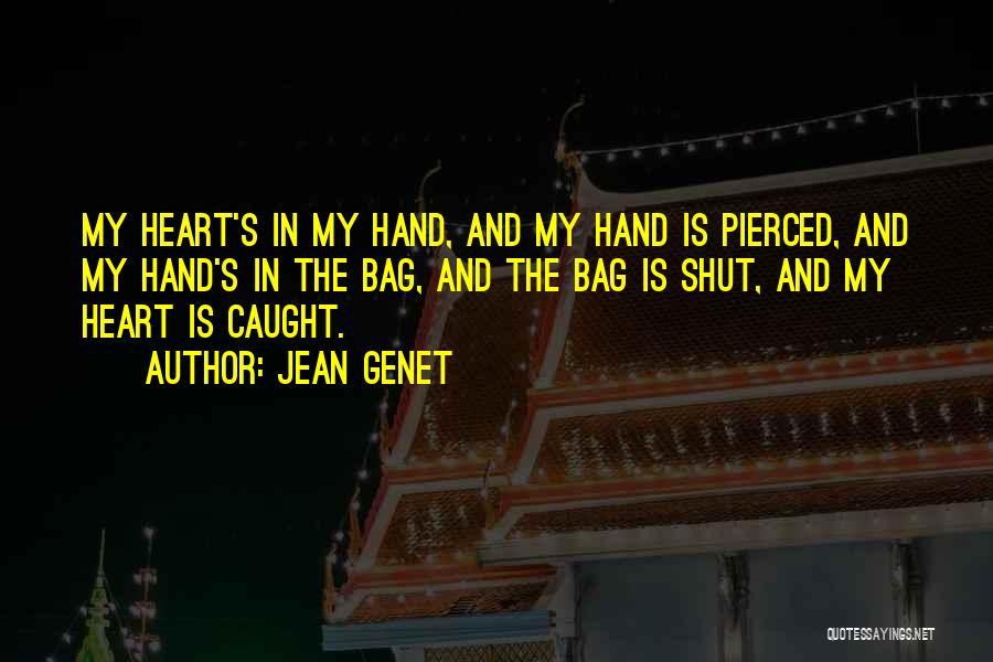 Heart And Flowers Quotes By Jean Genet