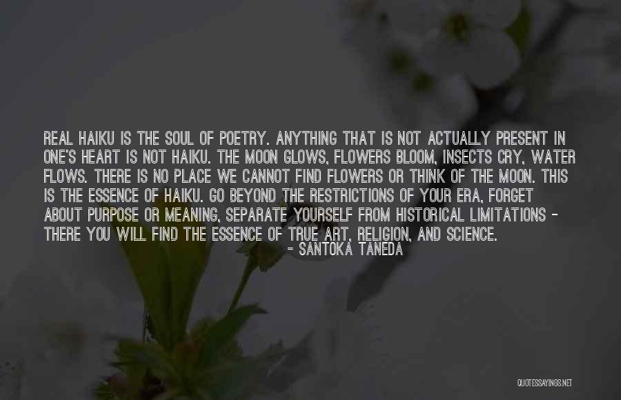 Heart And Flowers Quotes By Santoka Taneda